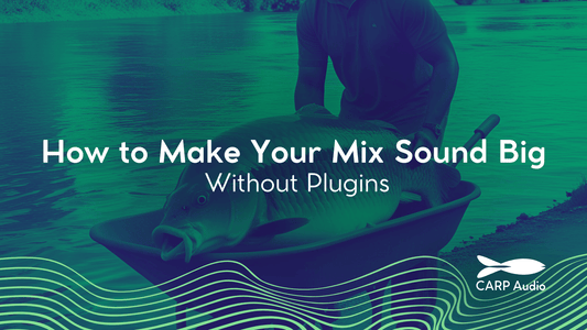How to Make Your Mix Sound Big Without Plugins